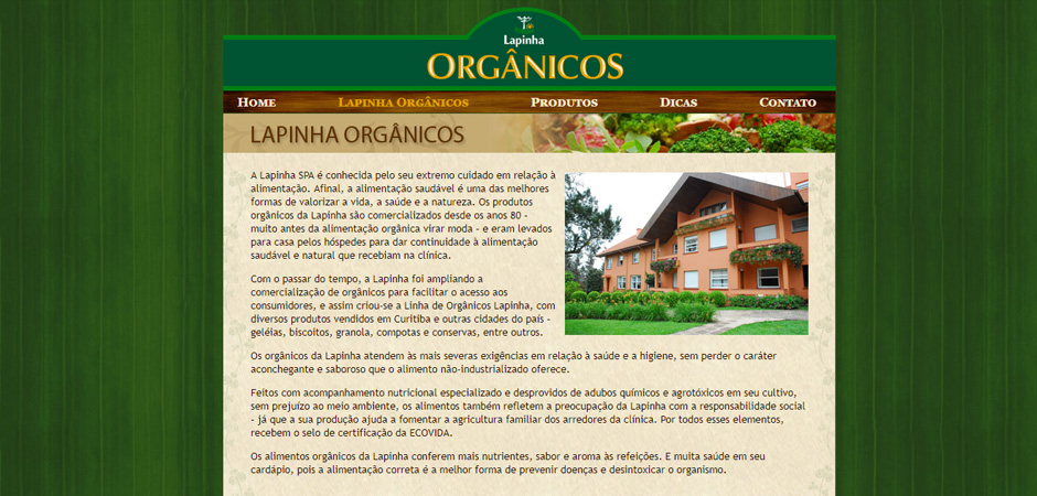 A Lapinha Orgânicos fica perto da cidade da Lapa (PR), há 88km de Curitiba. 